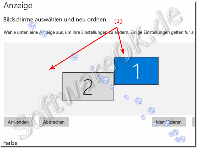 Windows 10 und der haupt Monitor 1 ist auf der Rechten Seite ist schlecht!