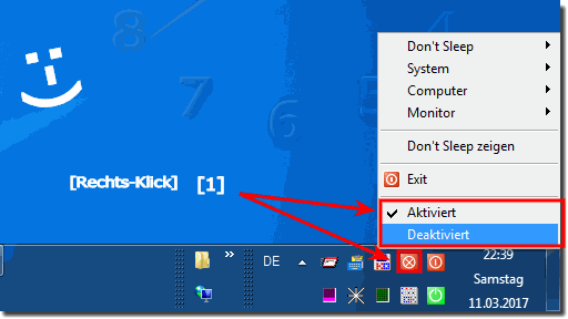 DontSleep deaktivieren über den Windows To-Tray Bereich!