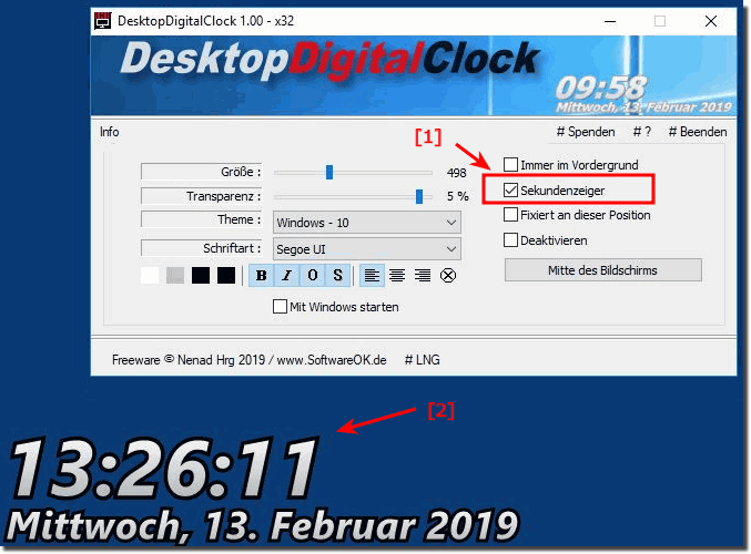 Am Desktop die Optionale Sekundenanzeige aktivieren!