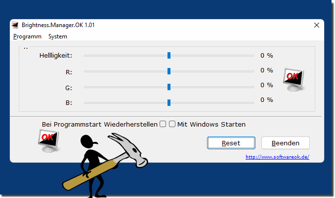 Der Bildschirm Helligkeit Manager fr Windows ist OK!
