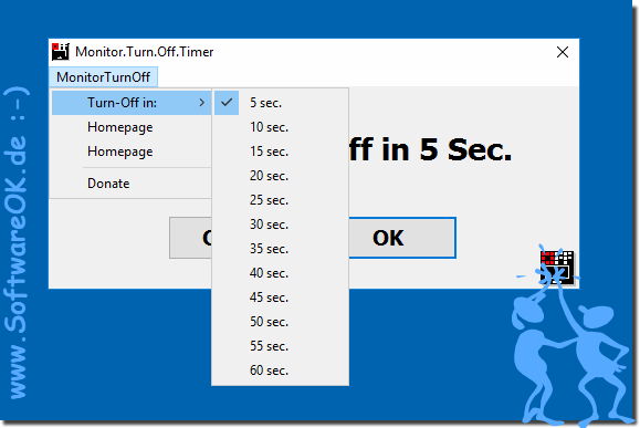 Monitor.Turn.Off.Timer.OK schaltet den Monitor nach Ablauf der Zeit aus!