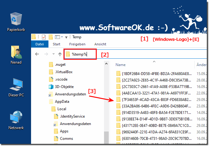 Die Temporärere Dateien und Ordner im Temporärem Verzeichnis!