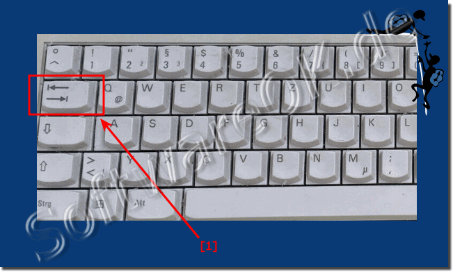 Die Tab Taste auf der Windows Tastatur!