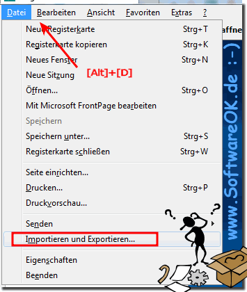 Export und Internet Explorer Import!