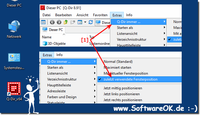 Start mit der letzten Windows Position (Explorer, Q-Dir)!