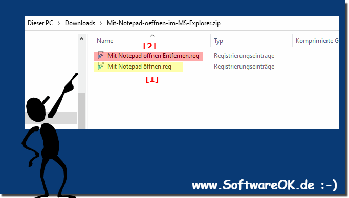 Immer mit Notepad ffnen im Datei Explorer Men!