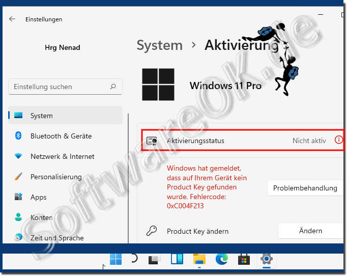 Das Windows 11 ist nicht aktiviert man kann es erkennen!
