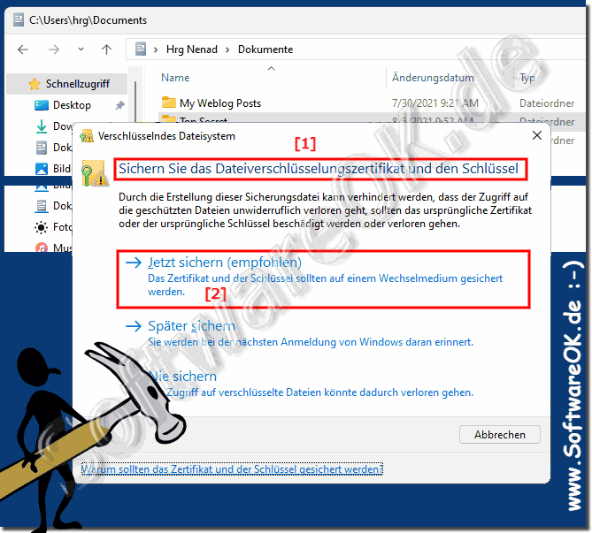 Windows 11 Ordner,  Dateien verschlüsseln und Zertifikat Sichern!