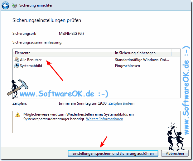 Windows-7, Einstellungen speichern und Sicherung ausführen