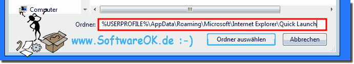 Schnellstartleiste Pfad/Verzeichniss/Ordner bei Windows 7