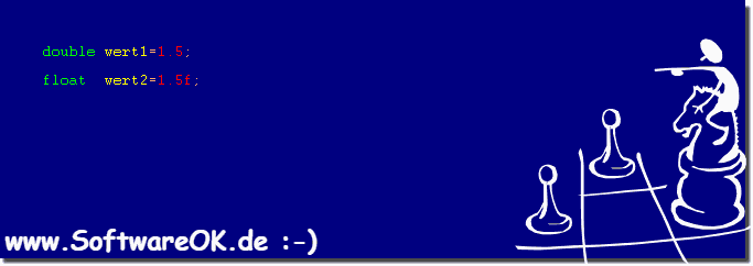 Defieren von  Float und Double im CPP Quellcode!