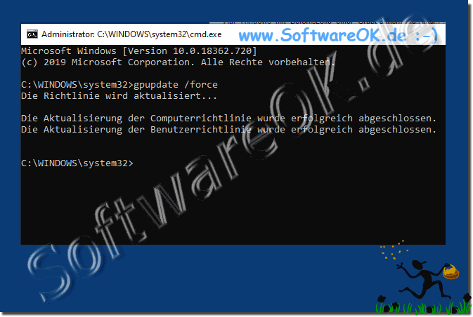 Auf Windows mit Befehlszeile einer Gruppenrichtlinie-Aktualisierung erzwingen!