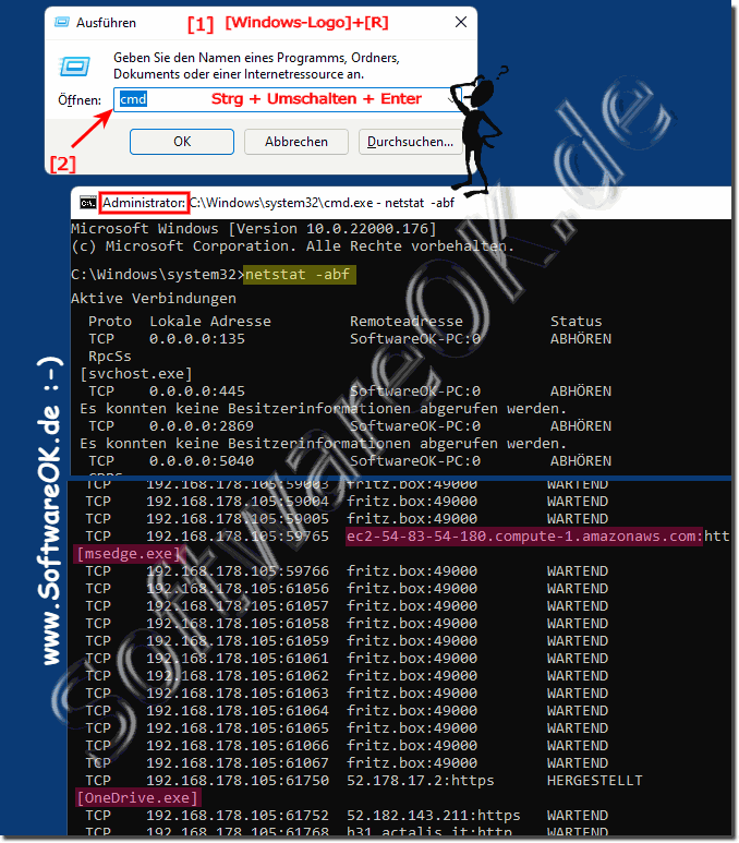 Sehen mit was der Computer Verbindung herstellt!