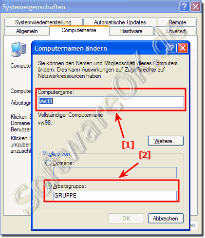 Arbeitsgruppe und Computername!