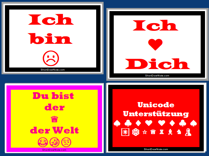 Mit Untersttzung von Unicode Zeichen fr die Kurz Notizen!