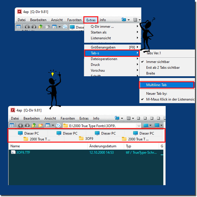 Multiline-Tab in Quad-Explorer Q-Dir aktivieren!
