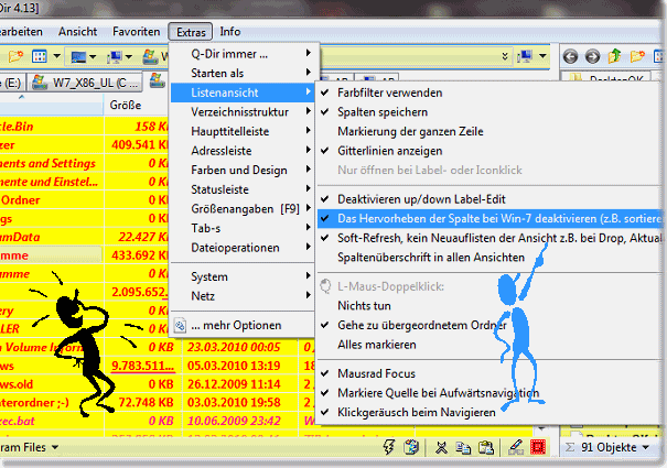 Das Hervorheben der Spalte bei Win-7 deaktivieren (z.B. sortieren)