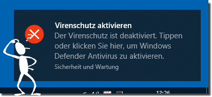 Windows-10 Benachrichtigung Virenschutz aktivieren!