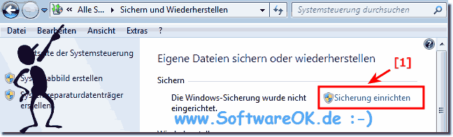 In Windows-7 Sicherung einrichten!