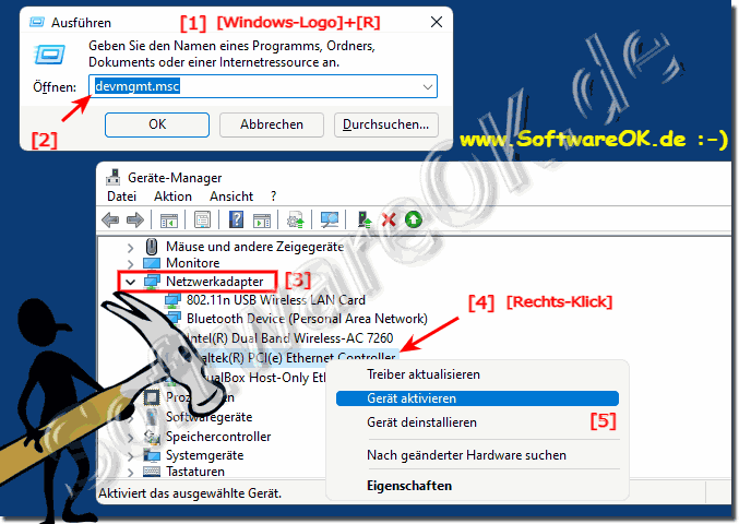 Netzwerkadapter im Gerte Manager  deaktivieren und aktivieren sowie auflisten!